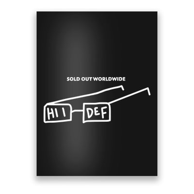 Sold Out Worldwide Hii Def Poster