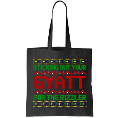 Sticking Out Your Gyatt For The Rizzler Christmas Irony Meme Bag