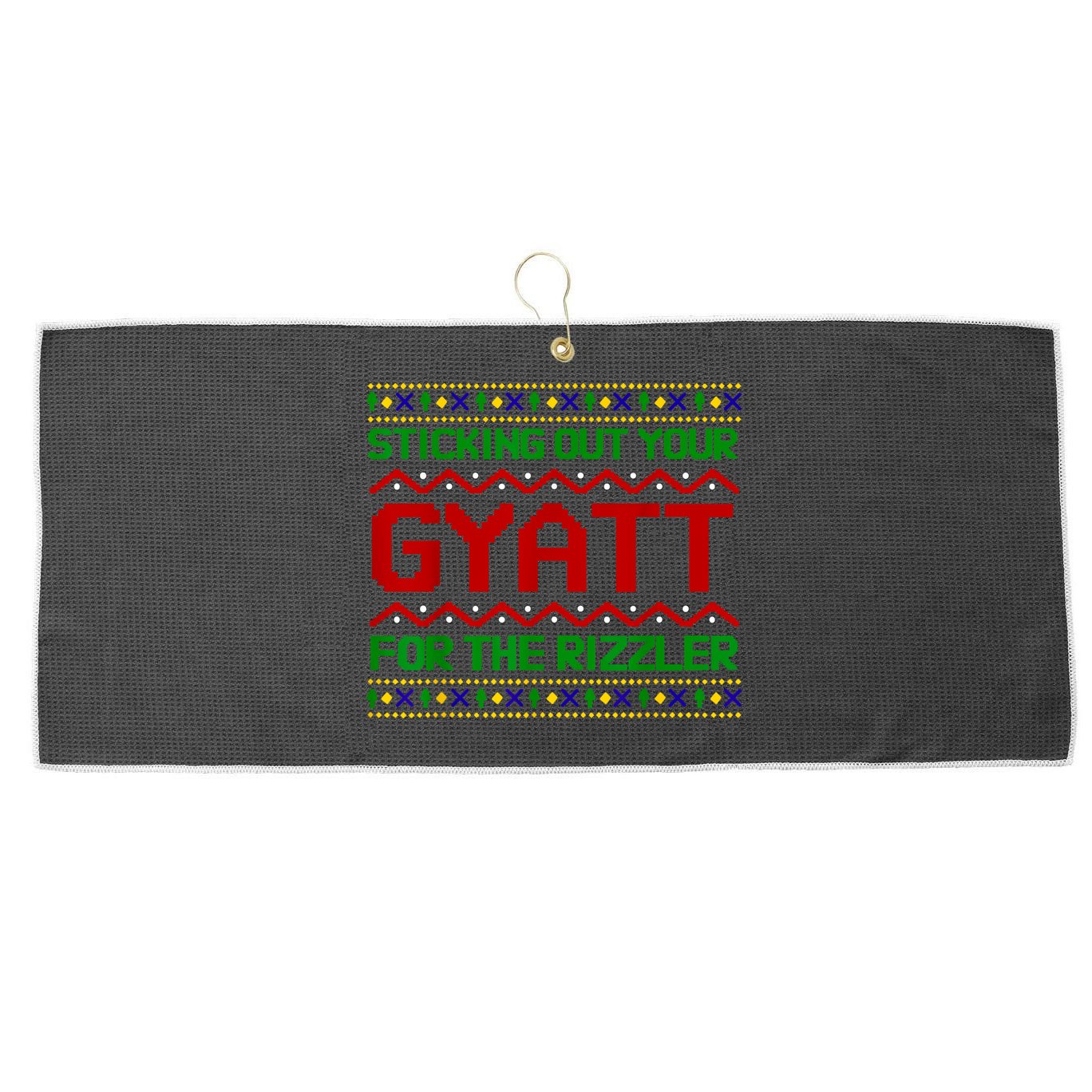 Sticking Out Your Gyatt For The Rizzler Christmas Irony Meme Large Microfiber Waffle Golf Towel