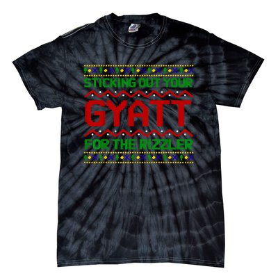 Sticking Out Your Gyatt For The Rizzler Christmas Irony Meme Tie-Dye T-Shirt