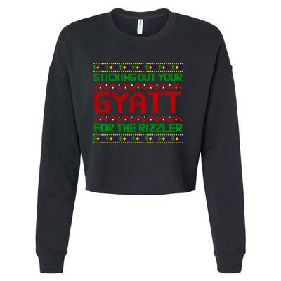 Sticking Out Your Gyatt For The Rizzler Christmas Irony Meme Cropped Pullover Crew