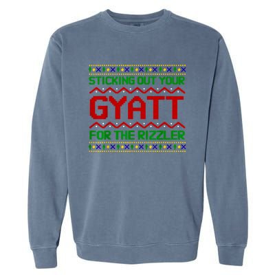 Sticking Out Your Gyatt For The Rizzler Christmas Irony Meme Garment-Dyed Sweatshirt