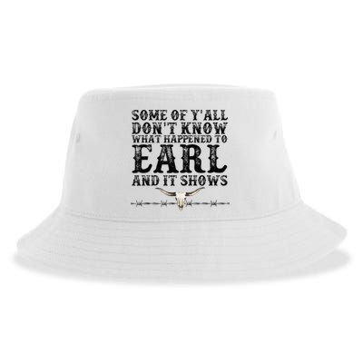 Some Of You Don’T Know What Happened To Earl And It Shows Sustainable Bucket Hat