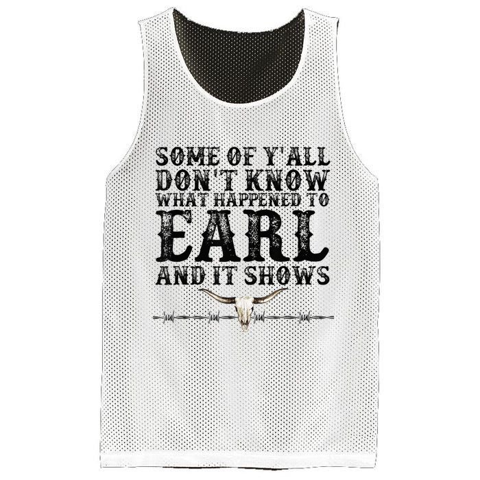 Some Of You Don’T Know What Happened To Earl And It Shows Mesh Reversible Basketball Jersey Tank