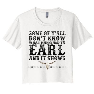 Some Of You Don’T Know What Happened To Earl And It Shows Crop Top