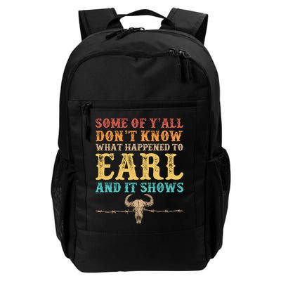 Some Of Yall Dont Know What Happened To Earl And It Shows Daily Commute Backpack