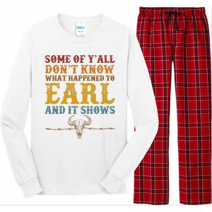 Some Of Yall Dont Know What Happened To Earl And It Shows Long Sleeve Pajama Set