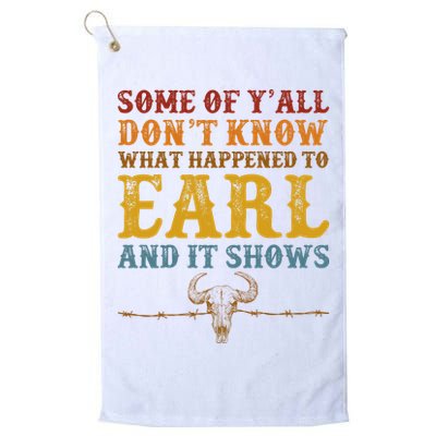 Some Of Yall Dont Know What Happened To Earl And It Shows Golf Towel
