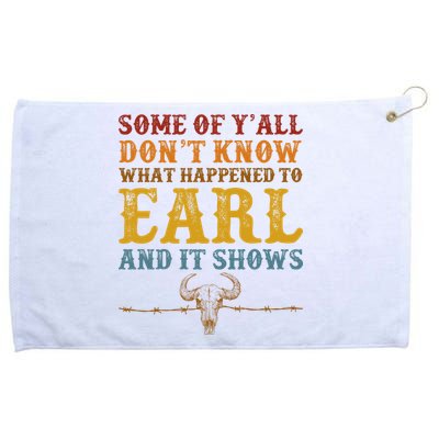 Some Of Yall Dont Know What Happened To Earl And It Shows Grommeted Golf Towel