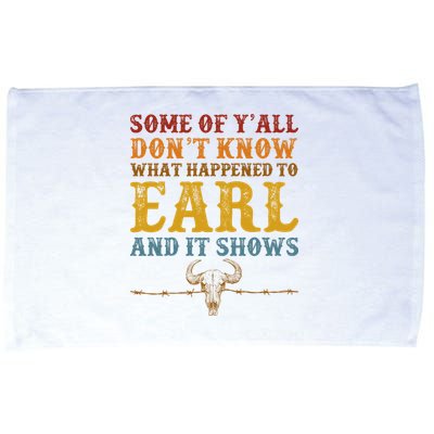 Some Of Yall Dont Know What Happened To Earl And It Shows Microfiber Hand Towel