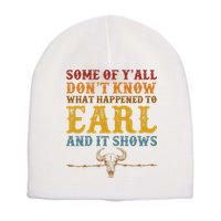 Some Of Yall Dont Know What Happened To Earl And It Shows Short Acrylic Beanie