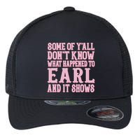 Some Of Yall Dont Know What Happened To Earl And It Shows Flexfit Unipanel Trucker Cap
