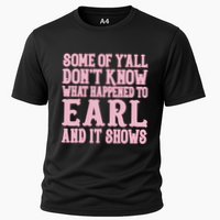 Some Of Yall Dont Know What Happened To Earl And It Shows Performance Shirt