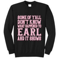 Some Of Yall Dont Know What Happened To Earl And It Shows Sweatshirt