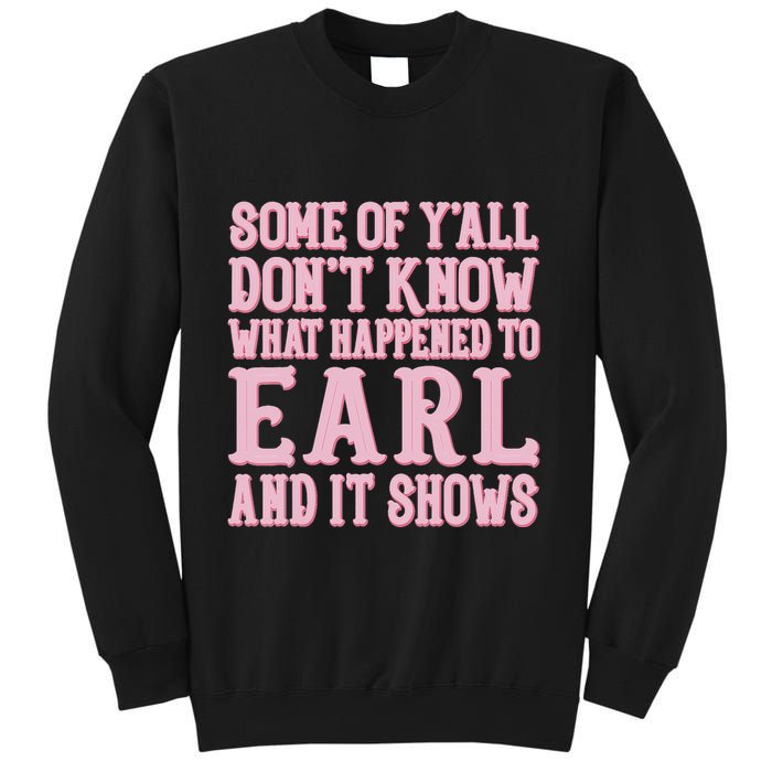 Some Of Yall Dont Know What Happened To Earl And It Shows Sweatshirt