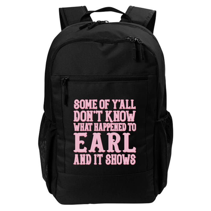 Some Of Yall Dont Know What Happened To Earl And It Shows Backpack