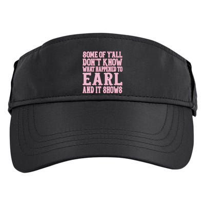 Some Of Yall Dont Know What Happened To Earl And It Shows Adult Drive Performance Visor