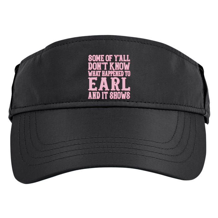 Some Of Yall Dont Know What Happened To Earl And It Shows Adult Drive Performance Visor