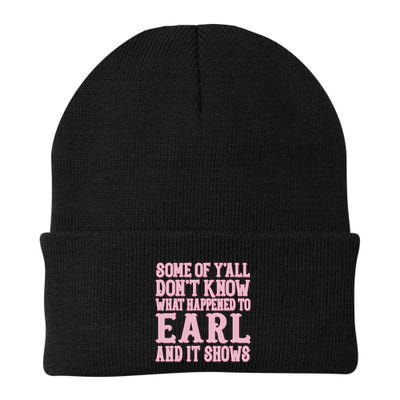 Some Of Yall Dont Know What Happened To Earl And It Shows Beanie