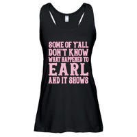 Some Of Yall Dont Know What Happened To Earl And It Shows Ladies Essential Flowy Tank