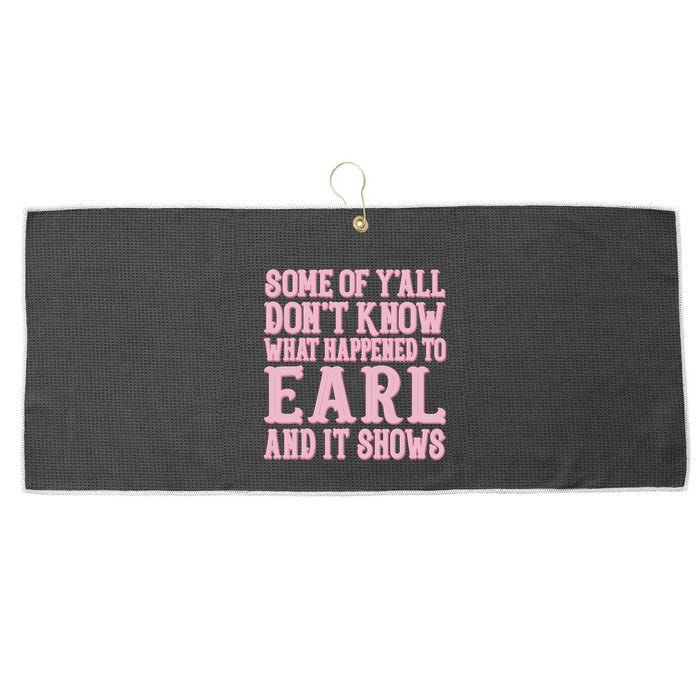 Some Of Yall Dont Know What Happened To Earl And It Shows Large Microfiber Waffle Golf Towel