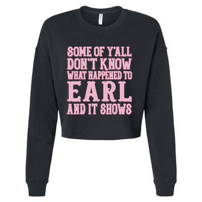 Some Of Yall Dont Know What Happened To Earl And It Shows Cropped Pullover Crew