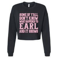 Some Of Yall Dont Know What Happened To Earl And It Shows Cropped Pullover Crew