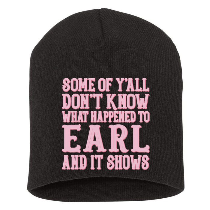 Some Of Yall Dont Know What Happened To Earl And It Shows Short Acrylic Beanie