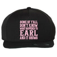 Some Of Yall Dont Know What Happened To Earl And It Shows Wool Snapback Cap