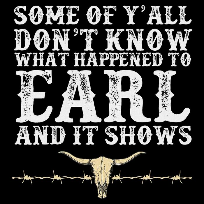 Some Of Y'all Don't Know What Happened To Earl And It Shows Baby Bodysuit