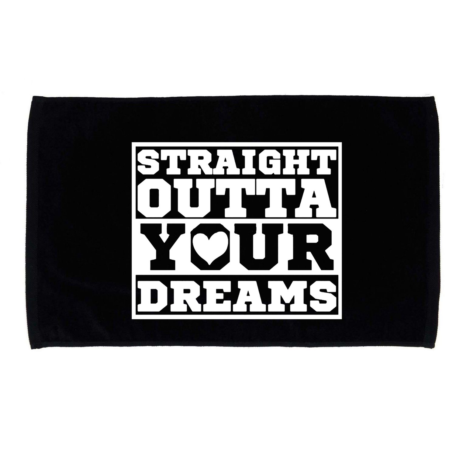 Straight Outta Your Dreams Microfiber Hand Towel