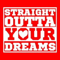 Straight Outta Your Dreams Flatbill Hat