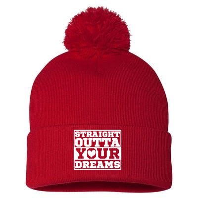 Straight Outta Your Dreams Pom Pom 12in Knit Beanie