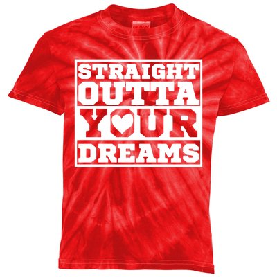 Straight Outta Your Dreams Kids Tie-Dye T-Shirt