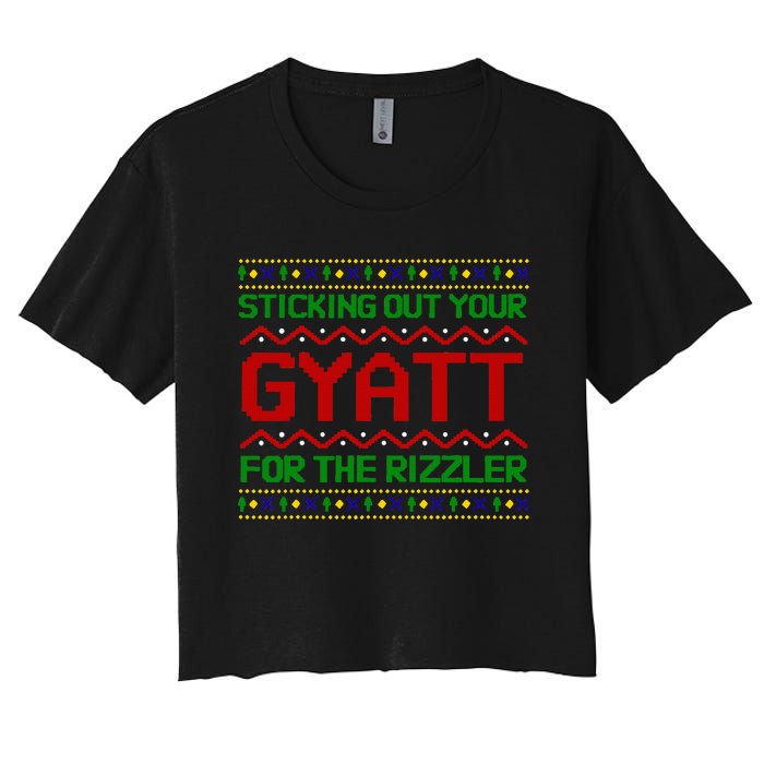 Sticking Out Your Gyatt For The Rizzler Christmas Irony Meme Women's Crop Top Tee