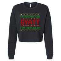 Sticking Out Your Gyatt For The Rizzler Christmas Irony Meme Cropped Pullover Crew