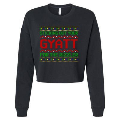 Sticking Out Your Gyatt For The Rizzler Christmas Irony Meme Cropped Pullover Crew