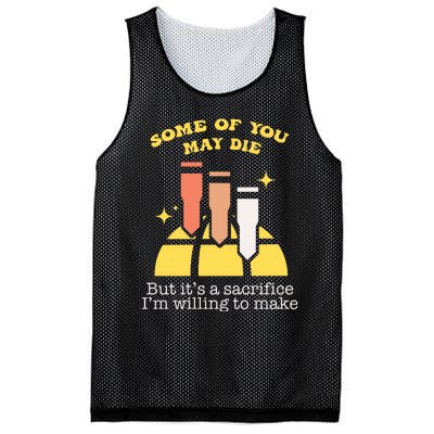 Some Of You May Die But ItS A Sacrifice I Am Willing To Make Meme Mesh Reversible Basketball Jersey Tank