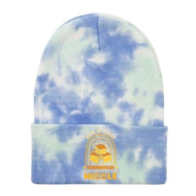 Some Of YAlls Cornbread AinT Done In The Middle Meaningful Gift Tie Dye 12in Knit Beanie