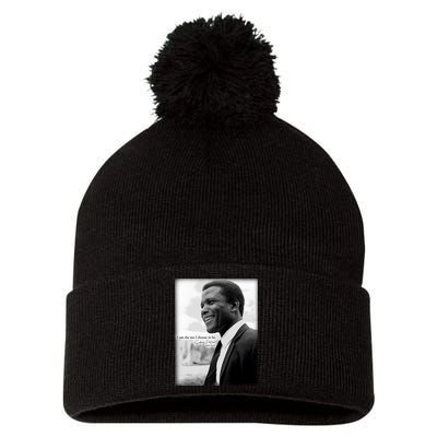 Sidney Poitier 1927 2022 Tribute Quote I Am The Me I Choose To Be Pom Pom 12in Knit Beanie