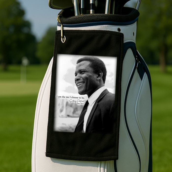 Sidney Poitier 1927 2022 Tribute Quote I Am The Me I Choose To Be Golf Towel