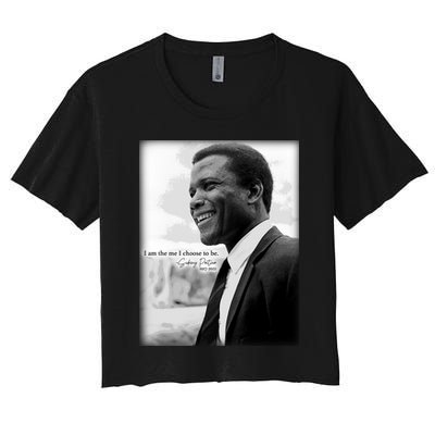 Sidney Poitier 1927 2022 Tribute Quote I Am The Me I Choose To Be Crop Top