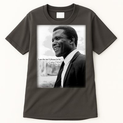 Sidney Poitier 1927 2022 Tribute Quote I Am The Me I Choose To Be Tall T-Shirt