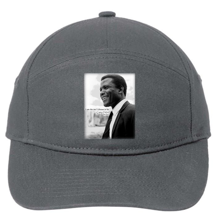 Sidney Poitier 1927 2022 Tribute Quote I Am The Me I Choose To Be 7-Panel Snapback Hat