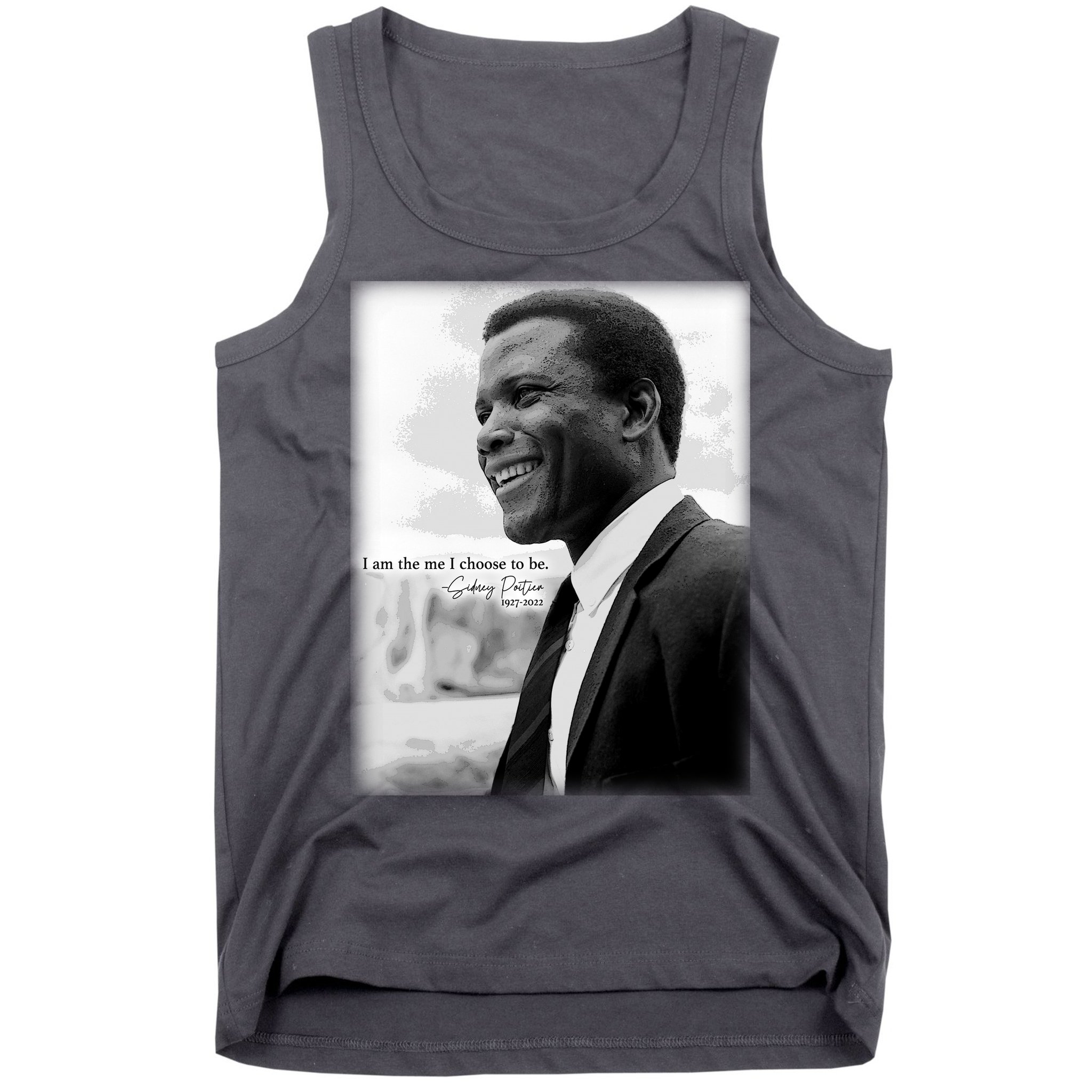 Sidney Poitier 1927 2022 Tribute Quote I Am The Me I Choose To Be Tank Top