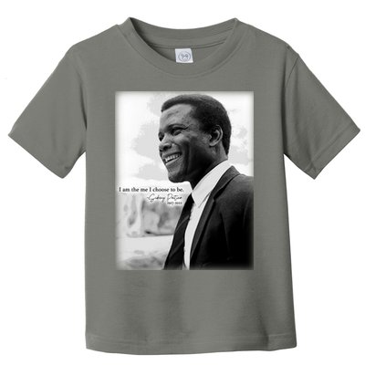 Sidney Poitier 1927 2022 Tribute Quote I Am The Me I Choose To Be Toddler T-Shirt