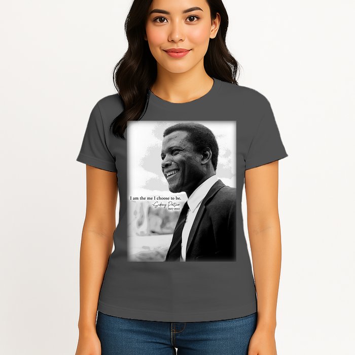 Sidney Poitier 1927 2022 Tribute Quote I Am The Me I Choose To Be Womens T-Shirt
