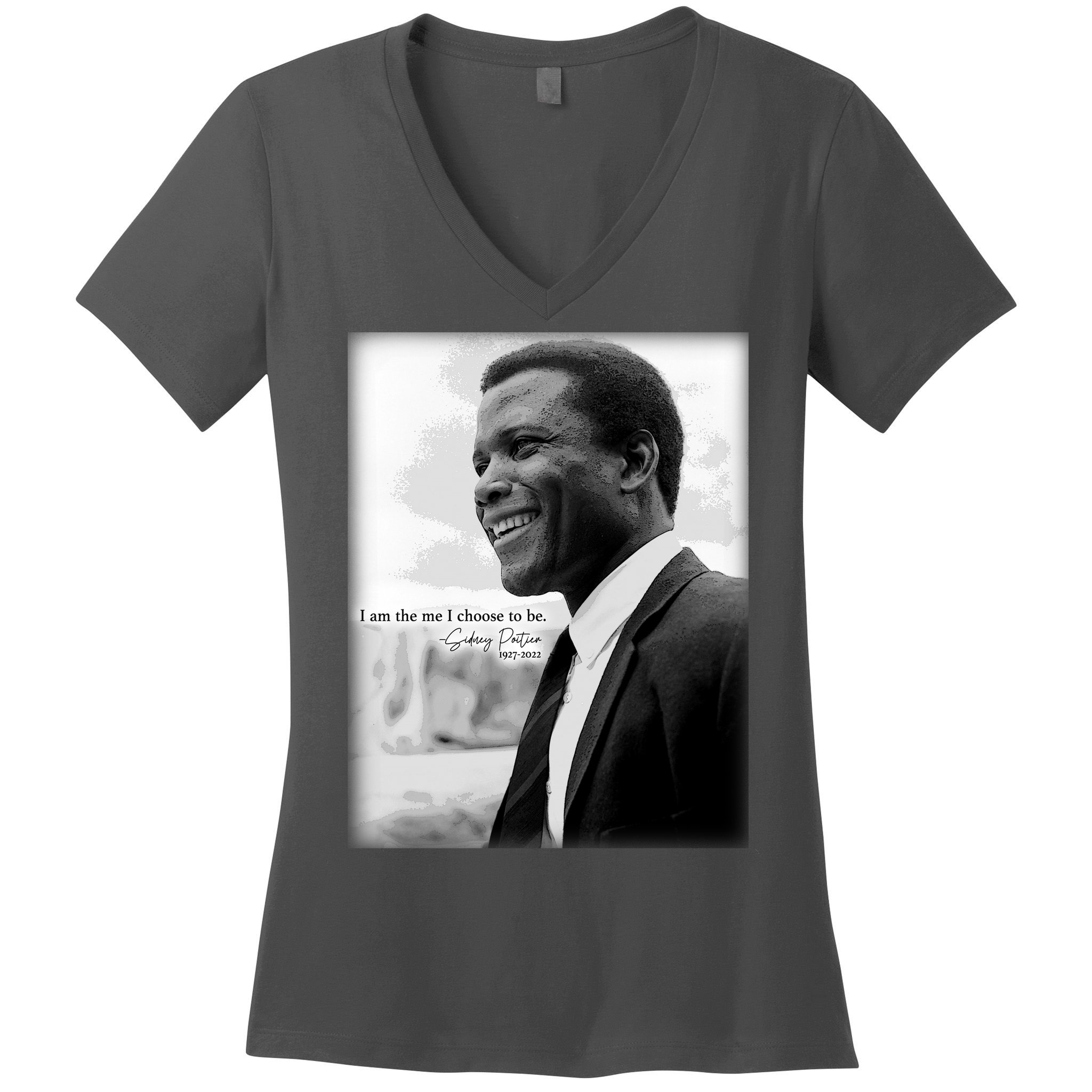 Sidney Poitier 1927 2022 Tribute Quote I Am The Me I Choose To Be Women's V-Neck T-Shirt