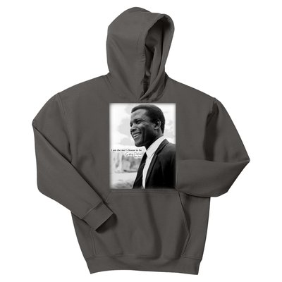 Sidney Poitier 1927 2022 Tribute Quote I Am The Me I Choose To Be Kids Hoodie