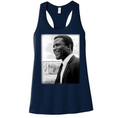 Sidney Poitier 1927 2022 Tribute Quote I Am The Me I Choose To Be Women's Racerback Tank